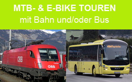 Deine Bahn & Bike Abenteuer in Tirol